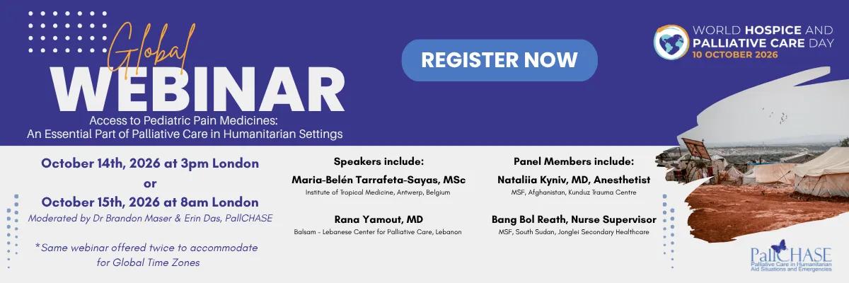 Webinar 14th October 3pm and 15th October 8am. Access to paediatric pain medicines in humanitarian contexts